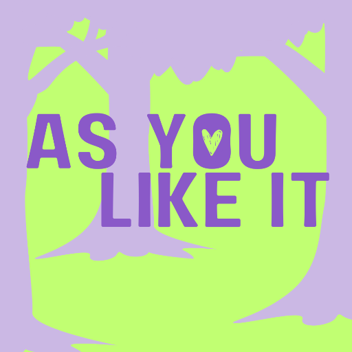 Added Performance | As You Like It