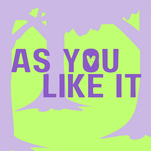 Added Performance | As You Like It