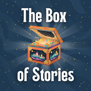 The Box of Stories