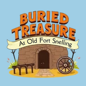 Buried Treasure at Old Fort Snelling