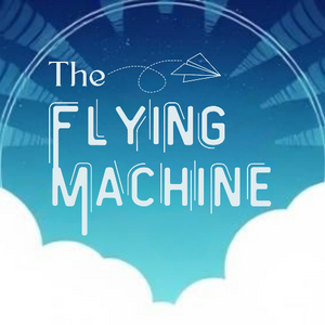 The Flying Machine