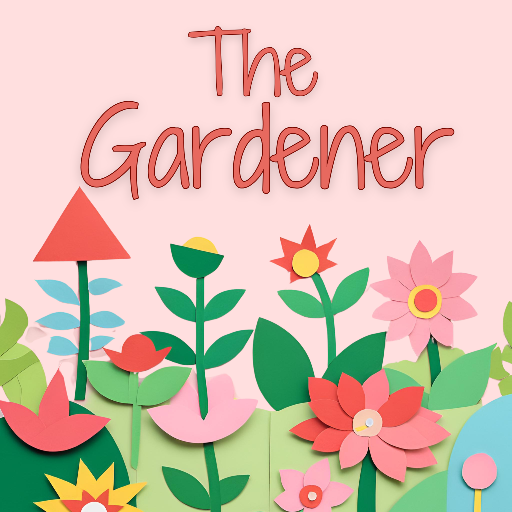 The Gardener