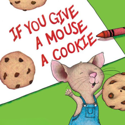 Book cover of 'If You Give a Mouse a Cookie' with a mouse, cookies, and crayon on a green background