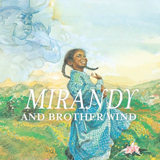 Mirandy and Brother Wind