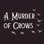 A Murder of Crows by Mike Kenny