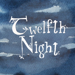 Twelfth Night